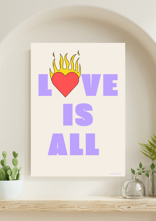 Affiche Love is all