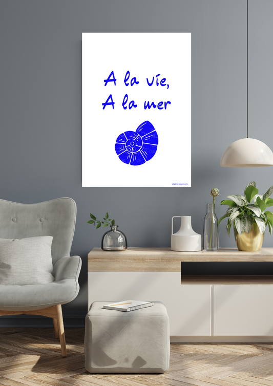 Affiche à la vie, à la mer