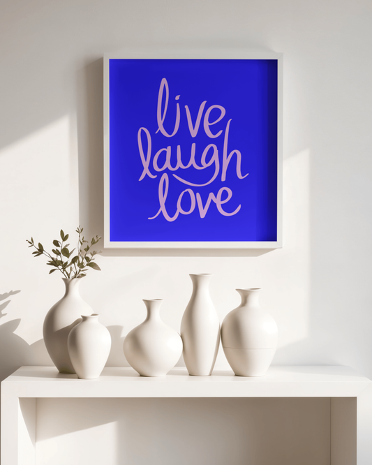 Affiche Live, laugh, love