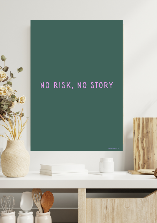 Affiche No risk, no story